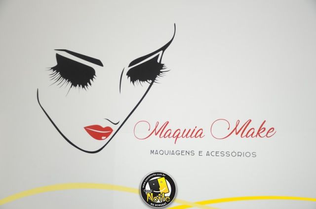  Maquia Make - Inauguração